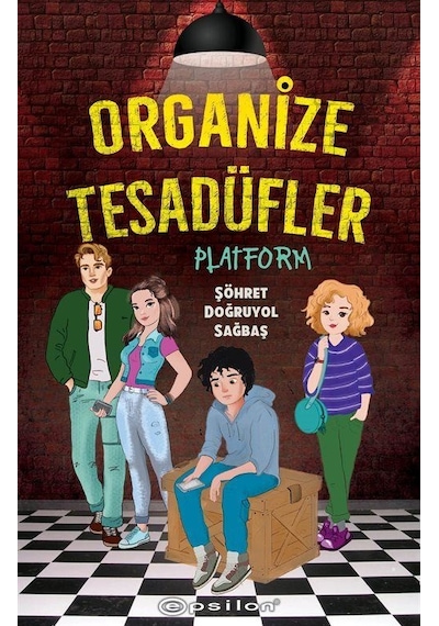 Organize Tesadüfler - Platform - Şöhret Doğruyol Sağbaş - Epsilon Yayınevi