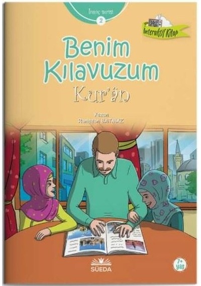 Benim Kılavuzum Kur'an  - Ramazan Batmaz  - Süeda Yayınları