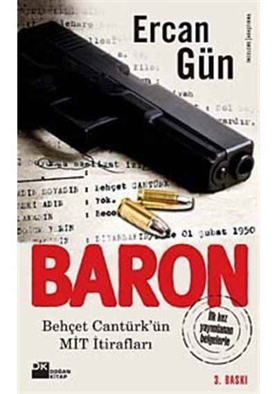 Baron - (Behçet Cantürk'ün Mit İtirafları) - Ercan Gün - Doğan Kitap