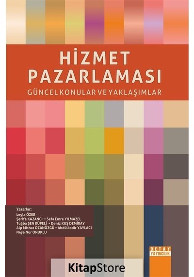 Hizmet Pazarlaması Güncel Konular ve Yaklaşımlar / Kolektif