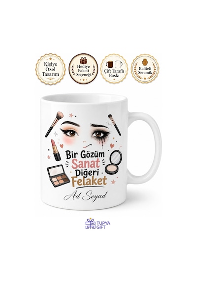 Makyaj Eyeliner Çekme Çabası Kontür Hatası Komik Baskılı Kupa Bardak Hediye Beyaz / Çok Renkli