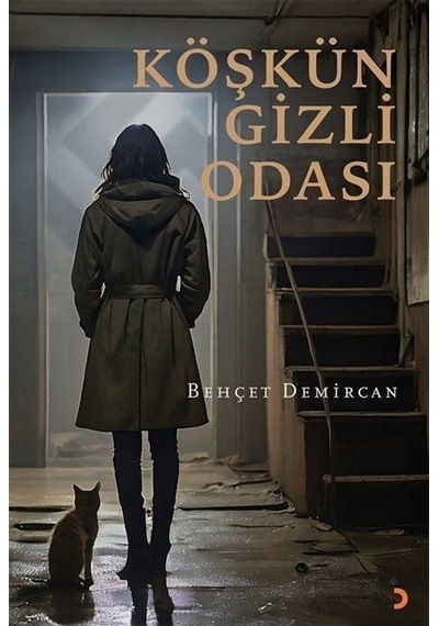 Köşkün Gizli Odası - Behçet Demircan - Cinius
