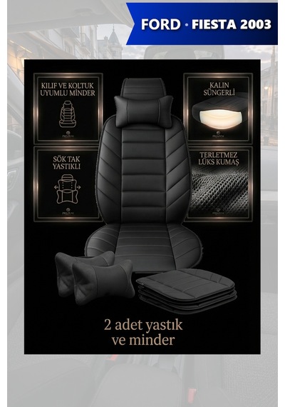 Fiesta 2003 Uyumlu Lüks Siyah Renk Premium 2 Adet Minder Ve Yastık