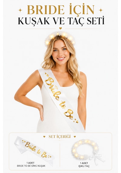 Bride To Be Kuşak Ve Taç Seti Bekarlığa Veda Parti Süsü Işıklı Taç Ve Simli Kuşak Tüm Yaşlar