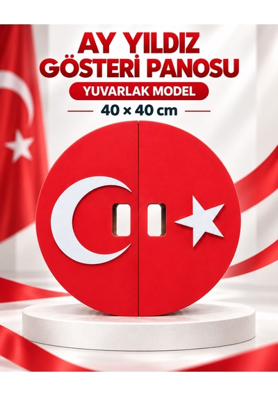 Ay Yıldız Gösteri Panosu Yuvarlak Model 40 X 40 Cm - Tekli