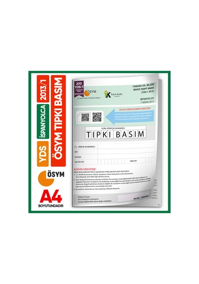 Yds İspanyolca 2013/1 Yabancı Dil Sınavı Ösym Tıpkı Basım Çıkmış
