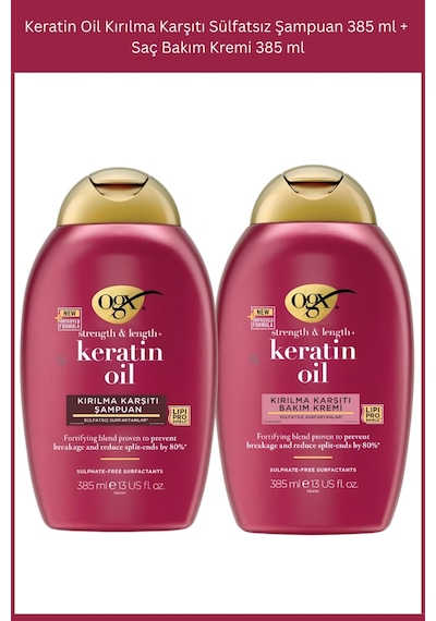 OGX Keratin Oil Kırılma Karşıtı Sülfatsız Şampuan 385 ml + Saç Bakım Kremi 385 ml
