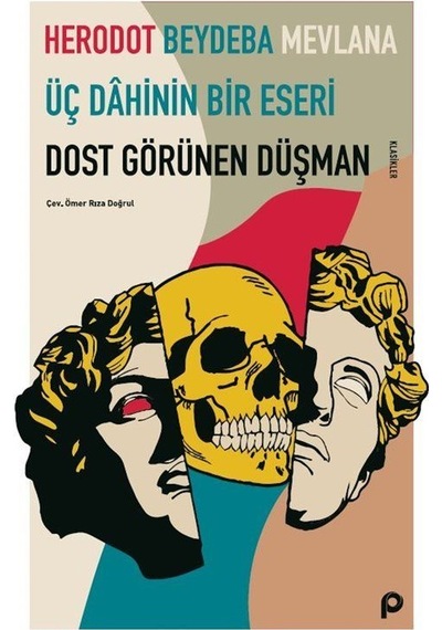 Dost Görünen Düşman / Beydeba