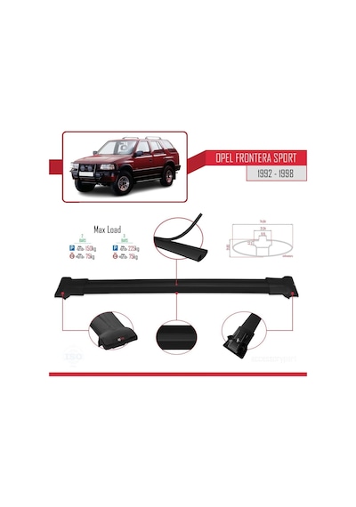 Opel Frontera Sport 1992-1998 Arası İle Uyumlu Fly Model Ara Atkı Tavan Barı Siyah