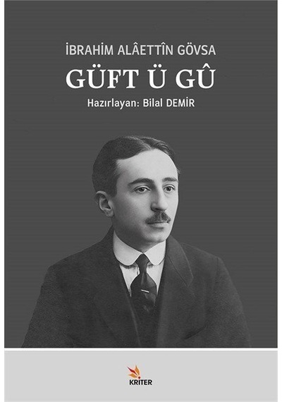 Güft Ü Gû / İbrahim Alaettin Gövsa