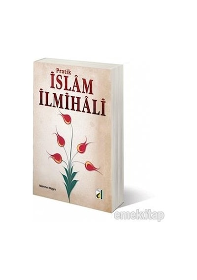Pratik İslam İlmihali - Mehmet Doğru - Damla
