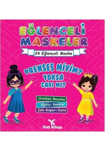 Eğlenceli Maskeler - Prenses Miyim Yoksa Cadı mı ?