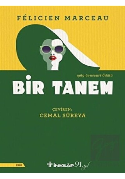 Bir Tanem - Felicien Marceau - İnkılap Kitabevi