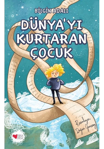 Dünyayı Kurtaran Çocuk 9789750764110