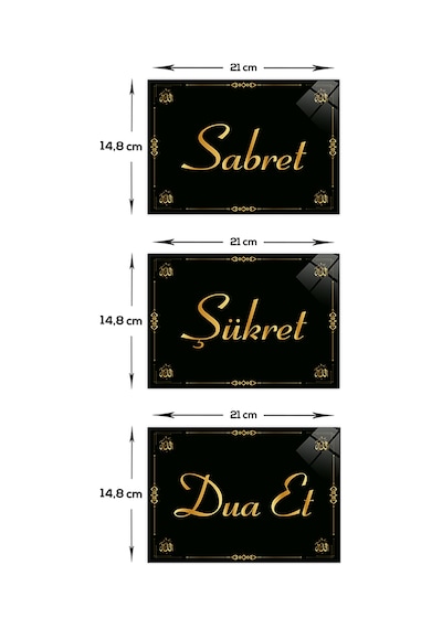 Decorita Cam Tablo|Sabret-Şükret-Dua Et-Gold  Yazı|14,8cm x 21cm