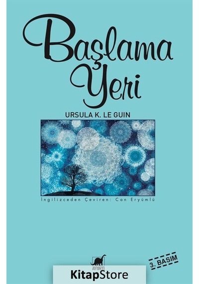 Kitapstore Başlama Yeri / Ursula K. Le Guin