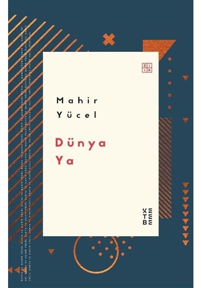Dünya Ya - Mahir Yücel - Ketebe