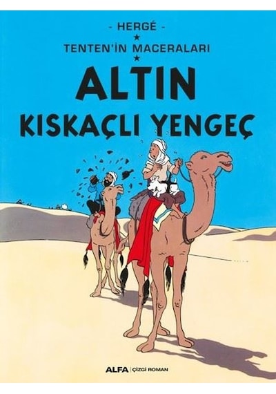 Altın Kıskaçlı Yengeç-Tenten'in Maceraları - Herge - Alfa Yayıncılık