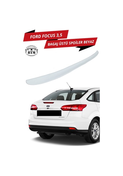 Ford Focus 3-3.5 Bagaj Üstü Spoiler Beyaz