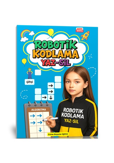 Robotik Kodlama Yaz-sil Kitabı 4-10 Yaş İkinci Seviye