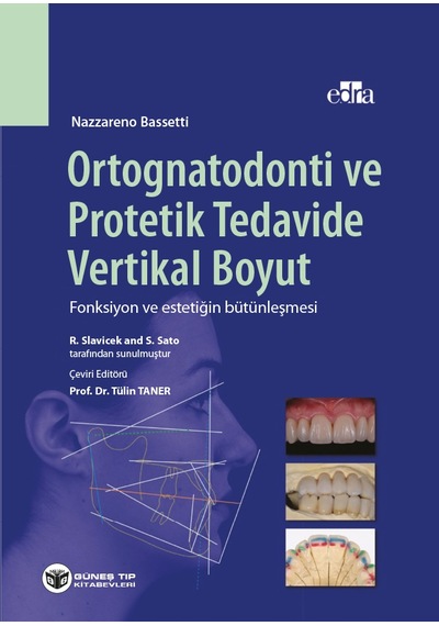 Ortognatodonti Ve Protetik Tedavide Vertikal Boyut