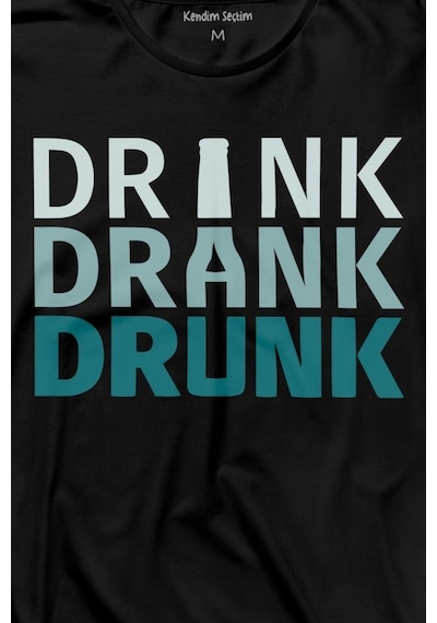 Drink Drank Drunk Tipografi Uzun Kollu Tişört Baskılı T-shirt 001