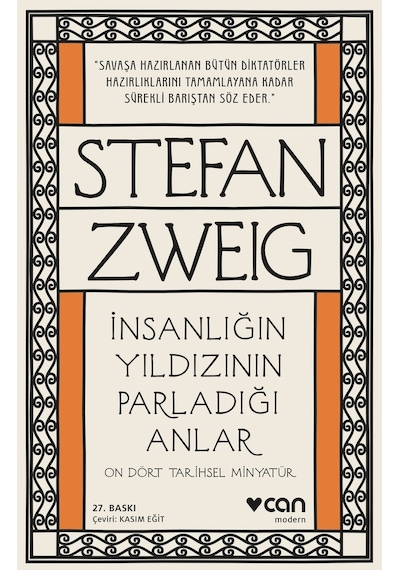 Insanlığın Yıldızının Parladığı Anlar - Stefan Zweig -  Can Yayınları
