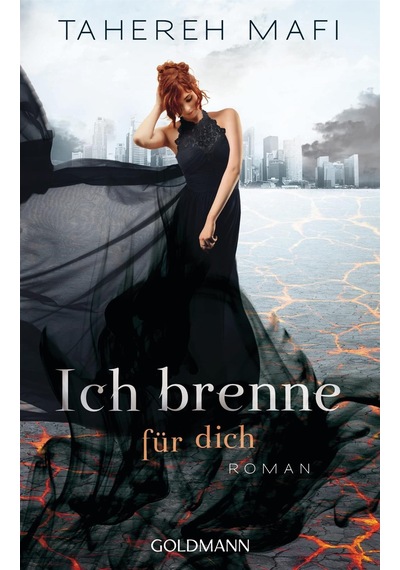Ich Brenne Für Dich - Goldmann Verlag