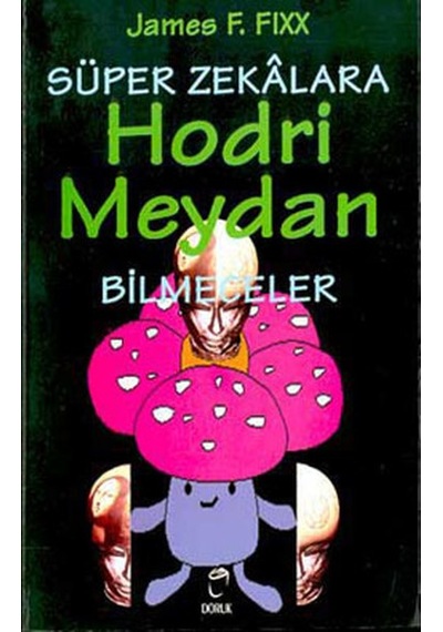 Hodri Meydan - James F Fixx - Doruk Yayınları