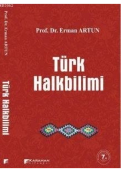 Türk Halkbilimi - Erman Artun - Karahan Kitabevi