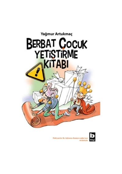 Berbat Çocuk Yetiştirme Kitabı - Qhdh-717359