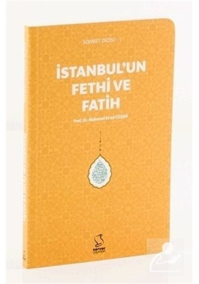 İstanbul'Un Fethi ve Fatih Cep Boy - Prof. Dr. Mahmud Esad C