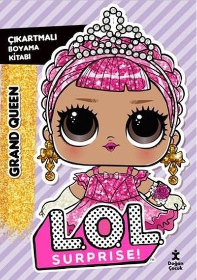 L.o.l. Surprıse Grand Queen Çıkartmalı Boyama Kitabı / Kolektif