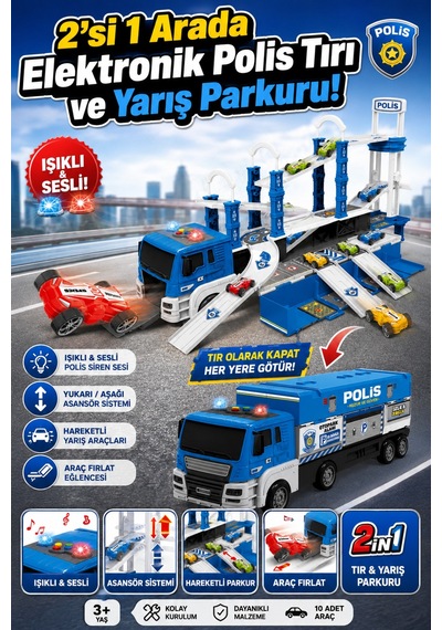 2'si 1 Arada Işıklı Ve Sesli Dönüşebilen Oyuncak Polis Tırı Asansörlü Yarış Parkuru Seti