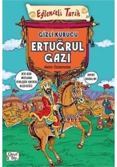 Gizli Kurucu Ertuğrul Gazi Eğlenceli Tarih-30