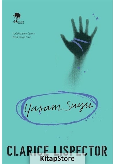 Yaşam Suyu / Clarice Lispector