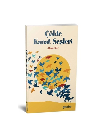 Çölde Kanat Sesleri