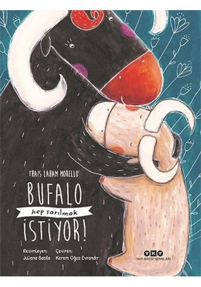 Bufalo Hep Sarılmak İstiyor