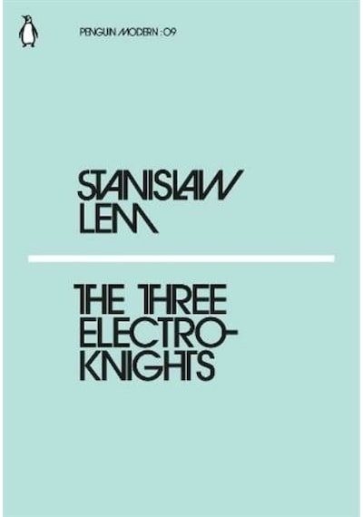 Three Electroknights- Penguin Books Ltd