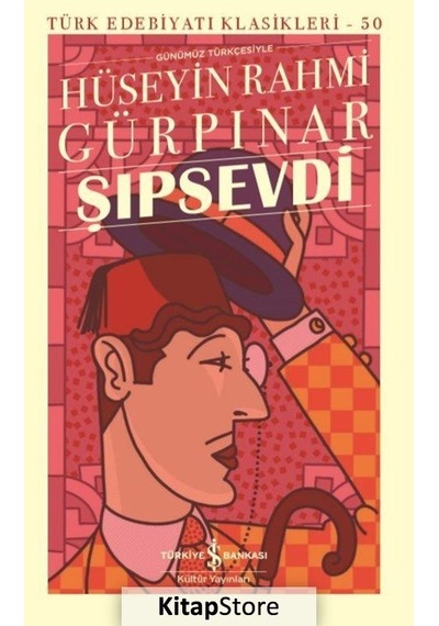 Şıpsevdi / Hüseyin Rahmi Gürpınar N11.2607