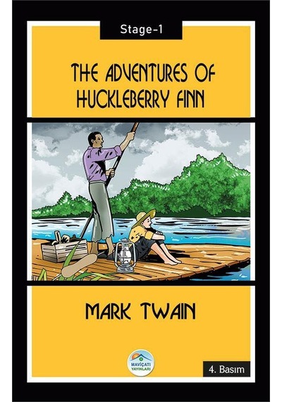 The Adventures of Huckleberry Finn-Stage 1 - Mark Twain - Mavi Çatı Yayınları