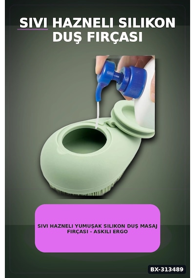 Sıvı Hazneli Yumuşak Silikon Duş Masaj Fırçası - Askılı Ergonomik 1 Adet Bx-313489 Renkli