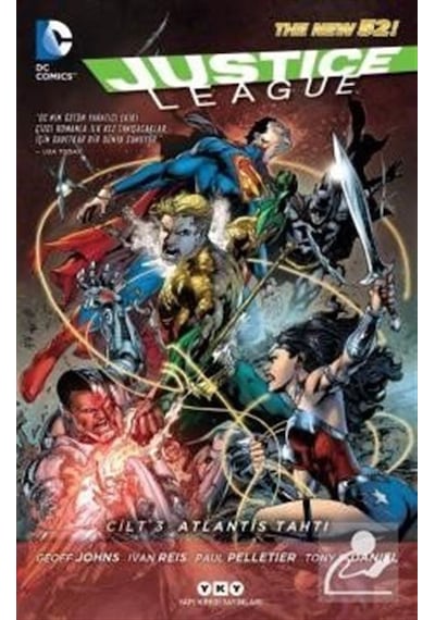Justice League Cilt 3 - Atlantis Tahtı - Paul Pelletier -  Ivan Reis - Yapı Kredi Yayınları