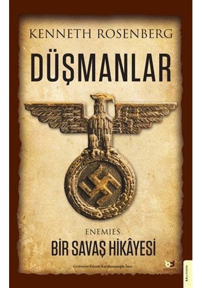 Düşmanlar & Bir Savaş Hikayesi / Kenneth Rosenberg