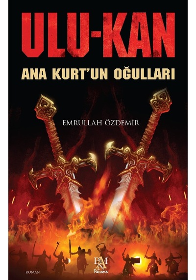 Ulukan / Ana Kurt'Un Oğulları