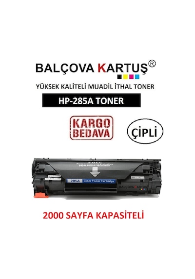 Hp Laser Jet P1102 Yazici Için 2000 Sayfa 285A Uyumlu Toner
