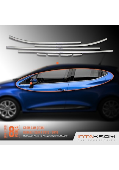 intakrom Renault Clio 4 Krom Hb Cam Çıtası 8 Parça 2012 -2021