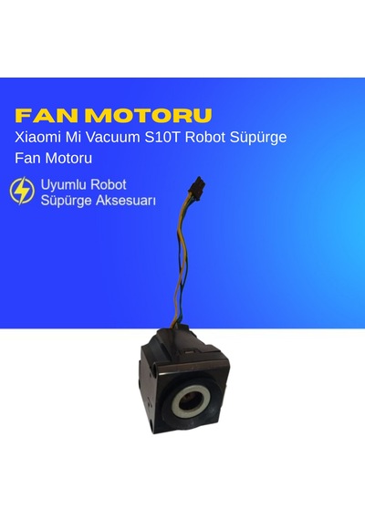 Xiaomi Mi Vacuum S10t Robot Süpürge Fan Motoru