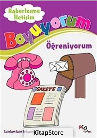 Haberleşme ve Iletişim / Boyuyorum Öğreniyorum