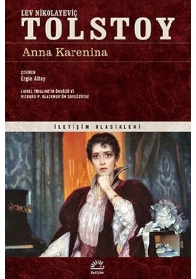 Anna Karenina - Lev Nikolayeviç Tolstoy - İletişim Yayınları